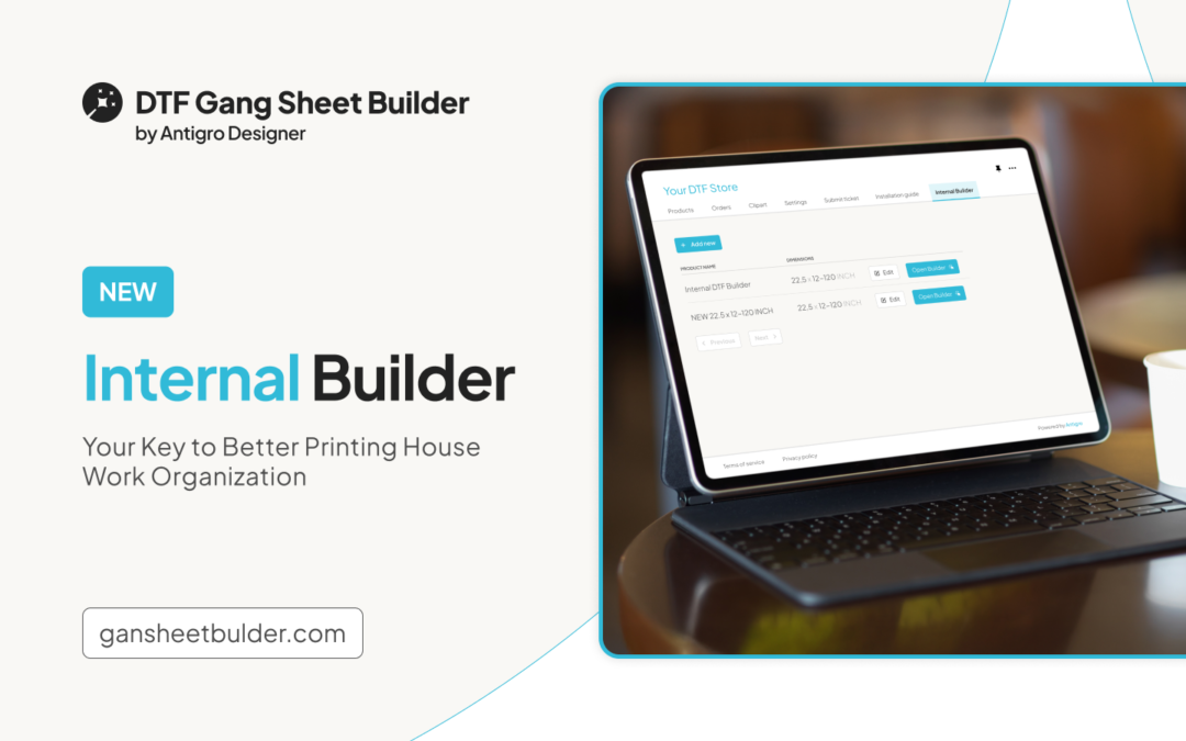 NEW Internal Builder: Your Key to Better Printing House Work Organization
